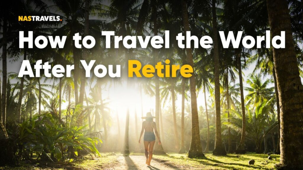 travel tips when retired